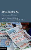 Africa and the ICC : Perceptions of Justice-9781107147652