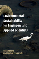 Environmental Sustainability for Engineers and Applied Scientists-9781107166820