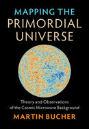 Mapping the Primordial Universe