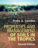 Properties and Management of Soils in the Tropics-9781107176058