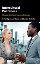 Intercultural Politeness : Managing Relations across Cultures-9781107176225