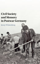 Civil Society and Memory in Postwar Germany-9781107177468