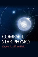 Compact Star Physics-9781107180895