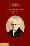 Schopenhauer: 'The World as Will and Representation': Volume 1-9781107414778