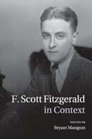 F. Scott Fitzgerald in Context-9781107454163