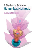 A Student's Guide to Numerical Methods-9781107479500