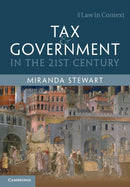 Tax and Government in the 21st Century-9781107483507