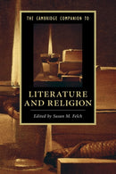 The Cambridge Companion to Literature and Religion-9781107483910