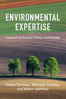 Environmental Expertise : Connecting Science, Policy and Society-9781107491670