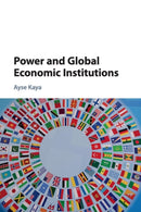 Power and Global Economic Institutions-9781107544062