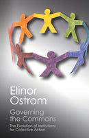 Governing the Commons : The Evolution of Institutions for Collective Action-9781107569782