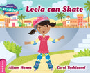 Cambridge Reading Adventures Leela Can Skate Pink B Band-9781107575820