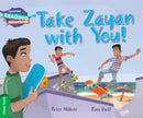 Cambridge Reading Adventures Take Zayan with You! Green Band-9781107575875
