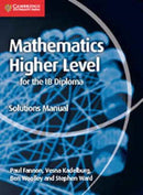 Mathematics Higher Level for the IB Diploma