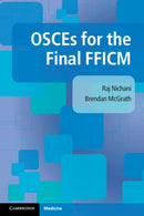OSCEs for the Final FFICM