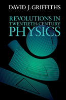 Revolutions in Twentieth-Century Physics-9781107602175