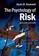 The Psychology of Risk-9781107602700