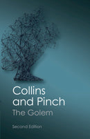 The Golem : What You Should Know About Science-9781107604650
