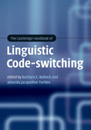 The Cambridge Handbook of Linguistic Code-switching-9781107605411