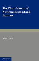 The Place-Names of Northumberland and Durham-9781107608344