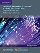 Language Awareness in Teaching : A Toolkit for Content and Language Teachers-9781107618282