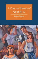 A Concise History of Serbia-9781107630215