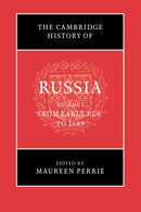 The Cambridge History of Russia: Volume 1, From Early Rus' to 1689-9781107639423