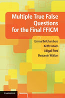 Multiple True False Questions for the Final FFICM-9781107655317