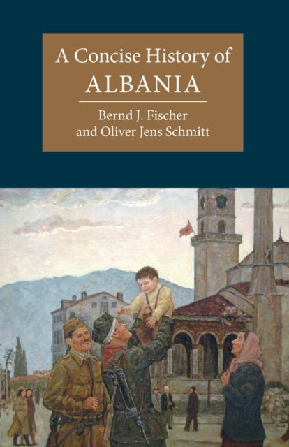 A Concise History of Albania-9781107662186