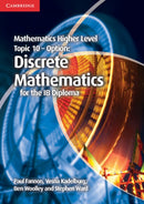 Mathematics Higher Level for the IB Diploma Option Topic 10 Discrete Mathematics-9781107666948