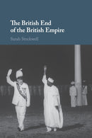The British End of the British Empire-9781107680883