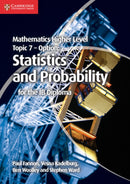 Mathematics Higher Level for the IB Diploma Option Topic 7 Statistics and Probability-9781107682269