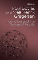 Information and the Nature of Reality : From Physics to Metaphysics-9781107684539