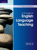 A Course in English Language Teaching-9781107684676