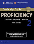 Cambridge English Proficiency 2 Student's Book with Answers : Authentic Examination Papers from Cambridge English Language Assessment-9781107686939
