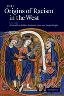 The Origins of Racism in the West-9781107687264