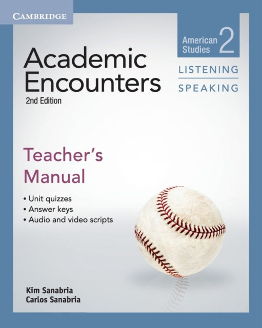 Academic Encounters Level 2 Teacher's Manual Listening and Speaking : American Studies-9781107688834