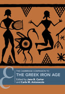 The Cambridge Companion to the Greek Iron Age