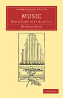 Music : How It Came to Be What It Is-9781108038812