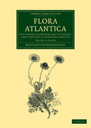 Flora atlantica: Volume 3, Plates : Sive historia plantarum quae in Atlante, agro Tunetano et Algeriensi crescunt-9781108064491