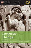 Cambridge Topics in English Language Language Change-9781108402231