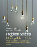 Problem Solving in Organizations : A Methodological Handbook for Business and Management Students-9781108402774