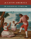 Latin America in Colonial Times-9781108403467