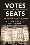 Votes from Seats : Logical Models of Electoral Systems-9781108404266