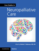 Case Studies in Neuropalliative Care-9781108404914