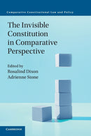 The Invisible Constitution in Comparative Perspective-9781108405478
