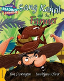 Sang Kancil and the Farmer, Gold Band