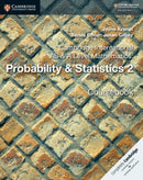 Cambridge International As & a Level Mathematics - Probability & Statistics 2 Coursebook