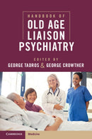 Handbook of Old Age Liaison Psychiatry-9781108408516