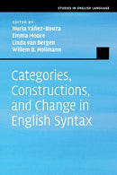 Categories, Constructions, and Change in English Syntax-9781108411424